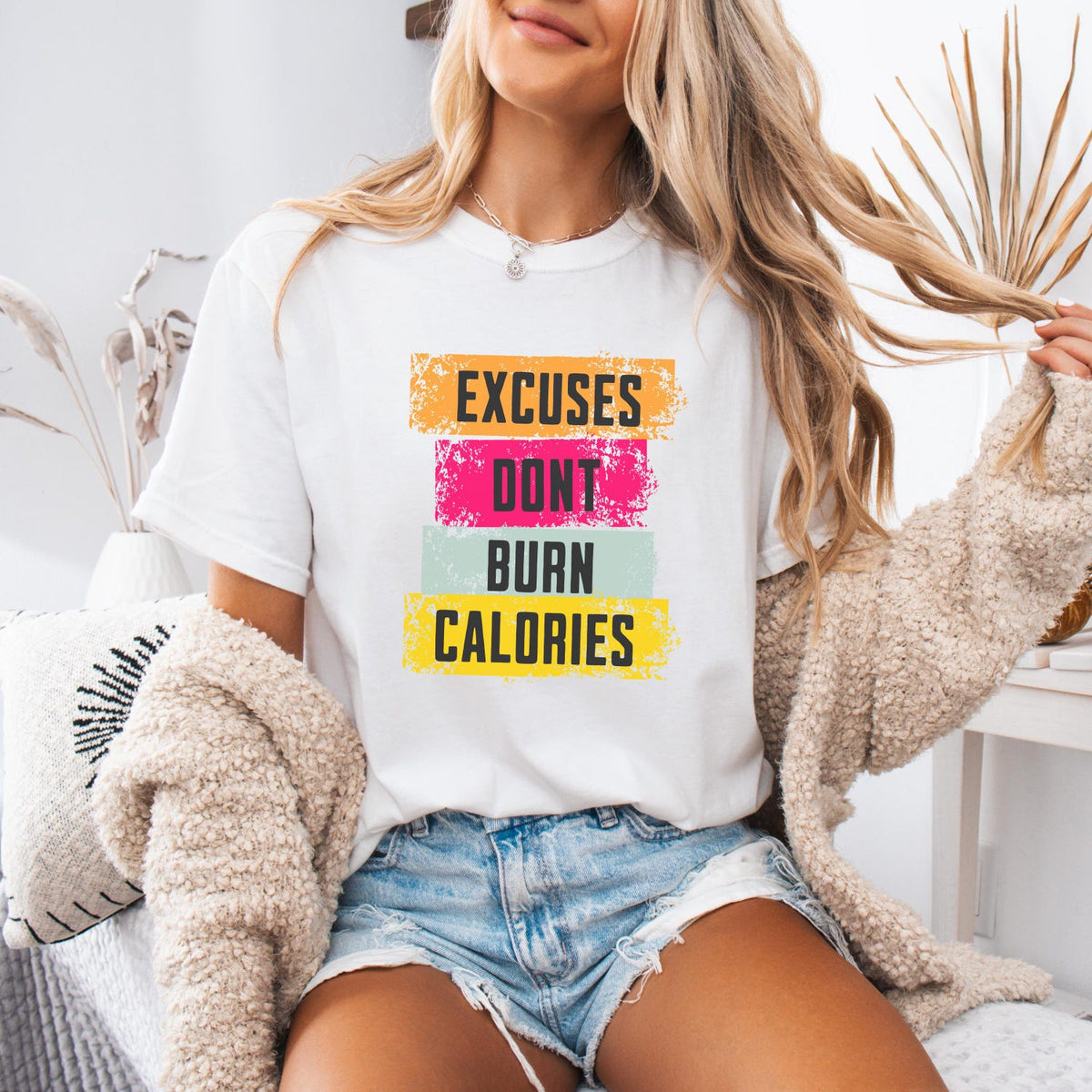 Excuses Don't Burn Calories Gym Motivation Unisex T-shirt - Fitness Workout Exercise Top Tee Apparel:**
