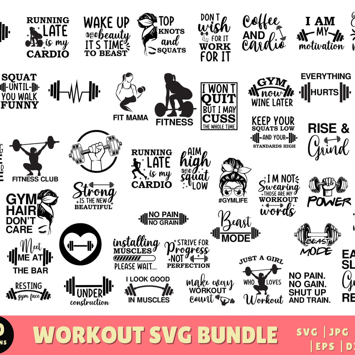 Workout SVG Bundle, Gym Svg, Fitness Svg, Exercise Svg, Motivational Svg, Gym Quotes ,Hustle Svg, Funny Workout , Gym Cut File, Gym Quotes