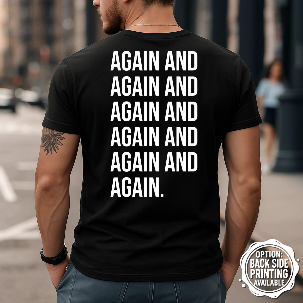 Again And Again T-Shirt, Motivational Gym Shirt, Fitness Tee, Workout T-Shirt, Gym Motivation Tee, Inspirational Shirt, Unisex T-Shirt