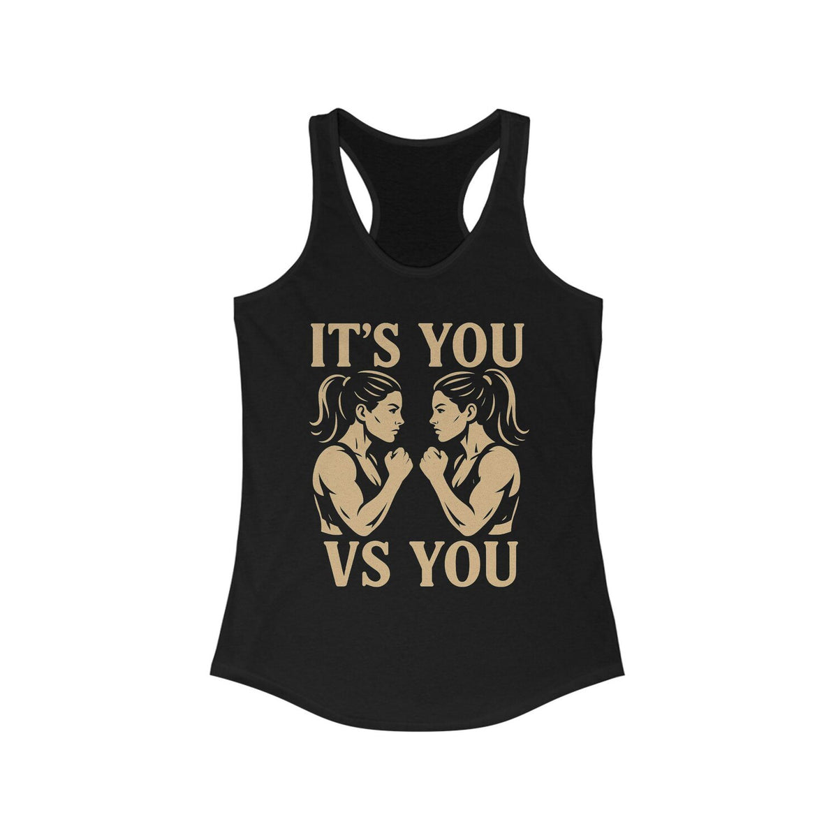 Motivational Fitness Shirt: It's You vs You - Women's Empowerment Tee