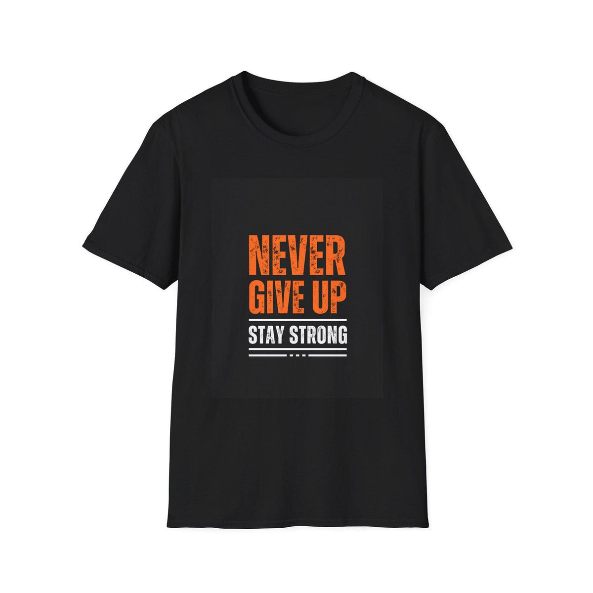 Never Give Up Stay Strong Inspirational Unisex T-Shirt - Fitness Workout Motivational Gym Encouragement Wear Tee Apparel:**