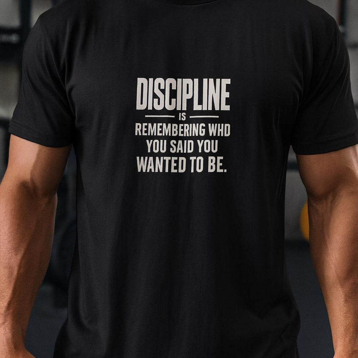Motivational Discipline Quote T-Shirt: Unisex Fitness Apparel