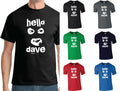 Hello Dave T-shirt - League Of Gentlemen Papa Lazarou Funny Creepy Halloween