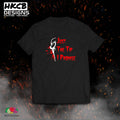 Just The Tip T-shirt, Scream, Valentines, Halloween, Horror