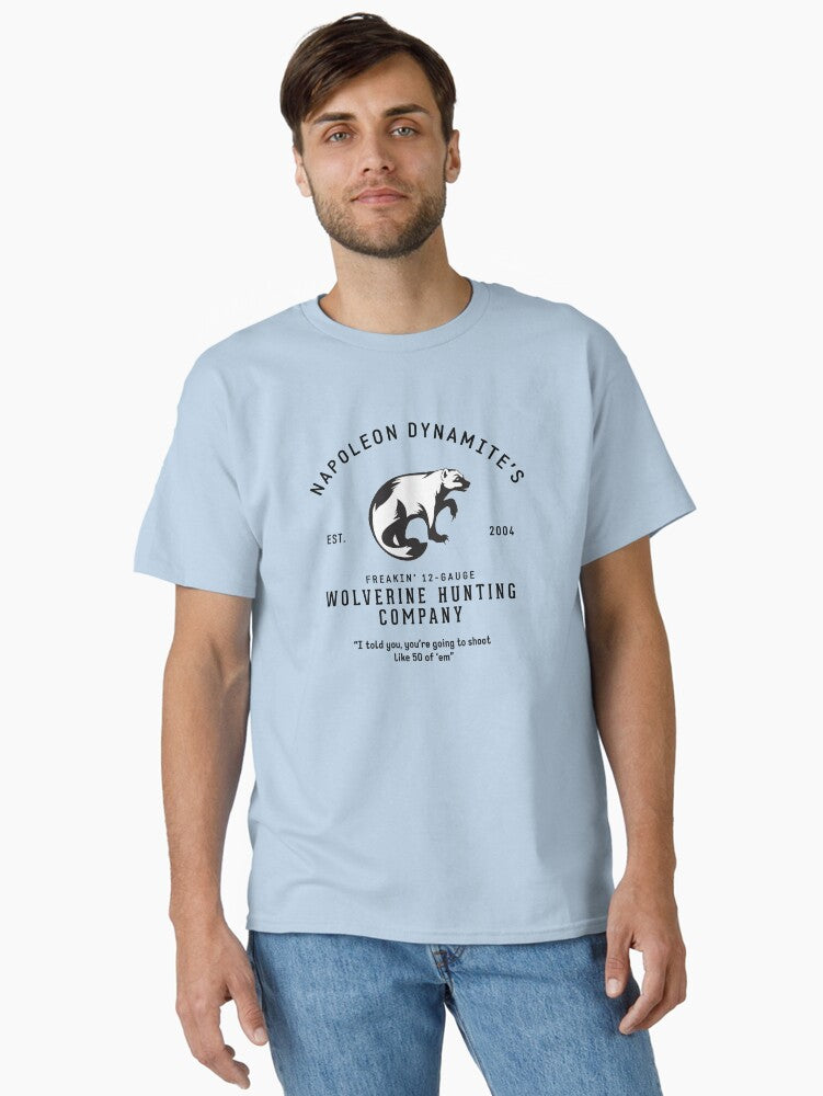 Napoleon Dynamite's Freakin' 12-gauge Wolverine Hunting Company T-Shirt
