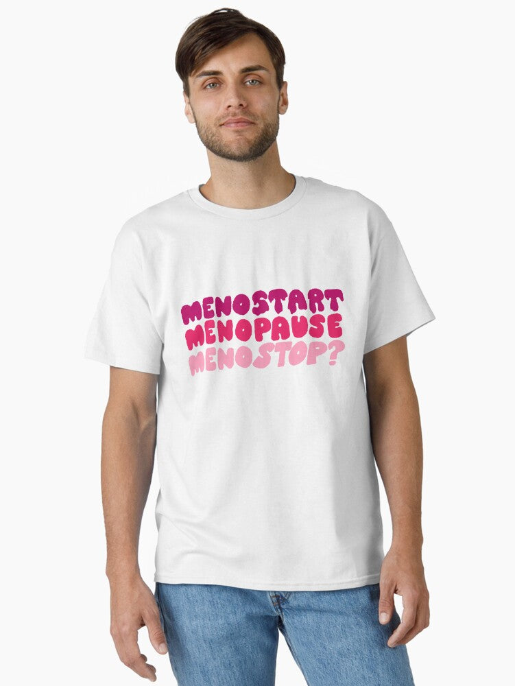 Hilarious Menopause Item Classic T T Shirt