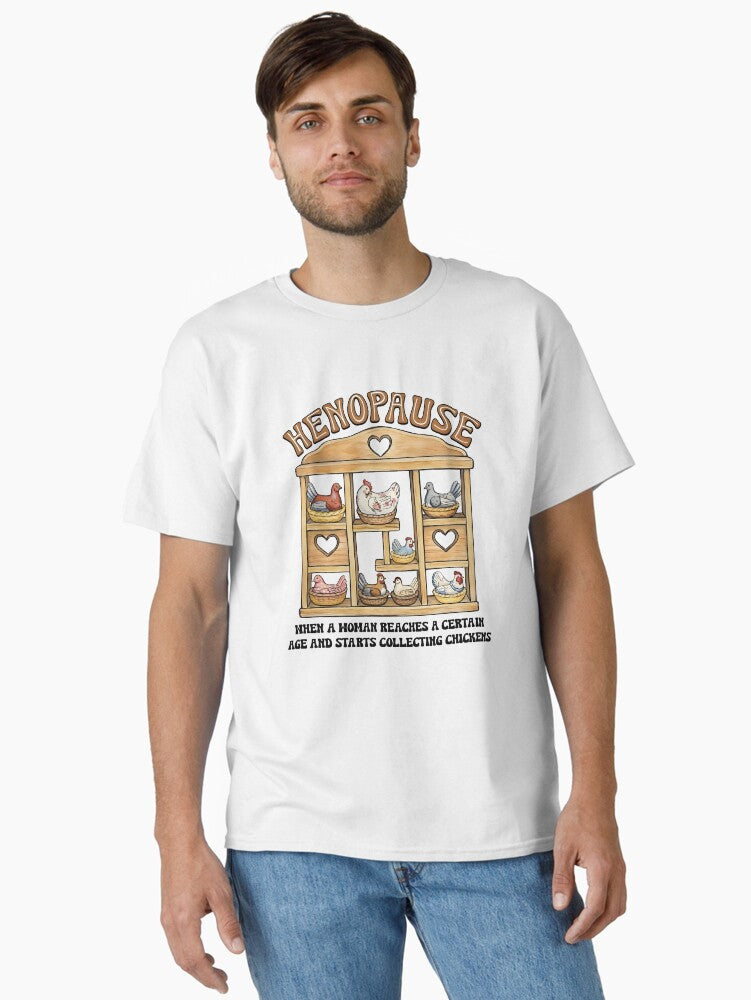 Henopause Sweat Classic T T Shirt
