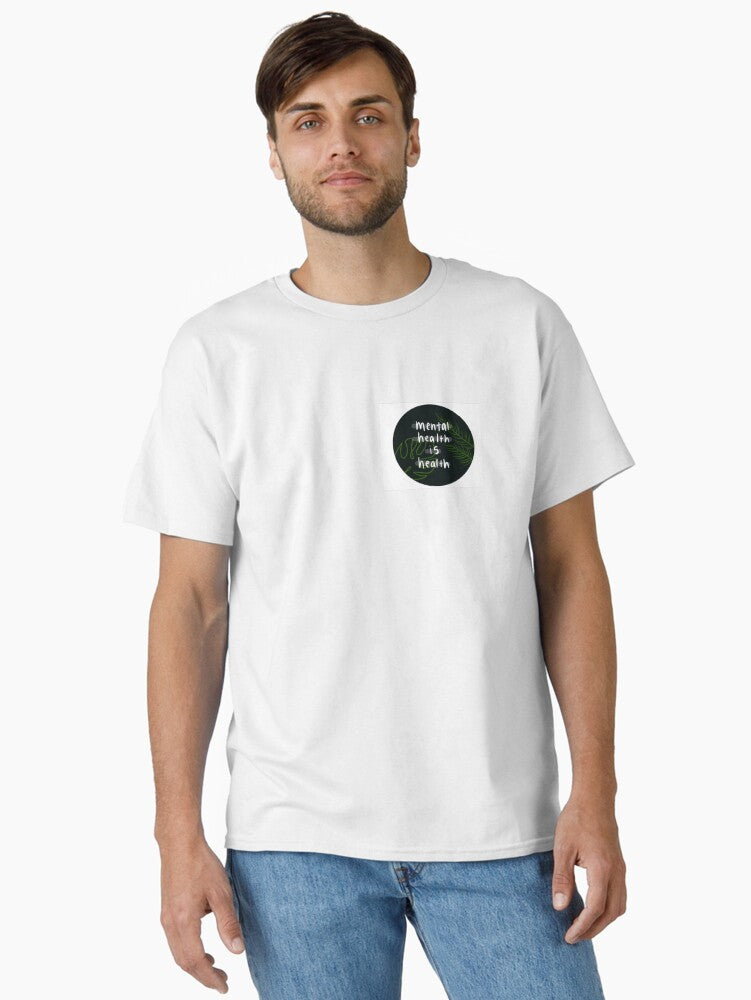 Mental Health is Health T-Shirt