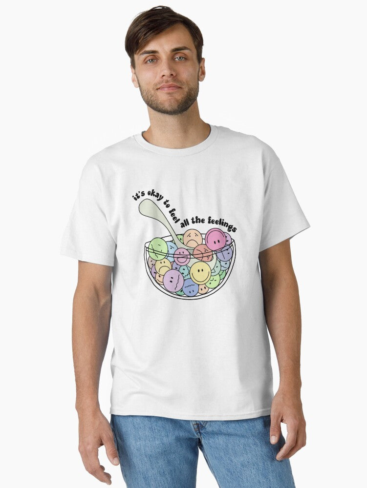 It's Okay to Feel All the Feels, ABA Therapist, Speech Therapy, BCBA, Mental Health, RBT, AAC T-Shirt