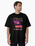 Missouri is Calling I Must Go Design Oversized T-Shirt