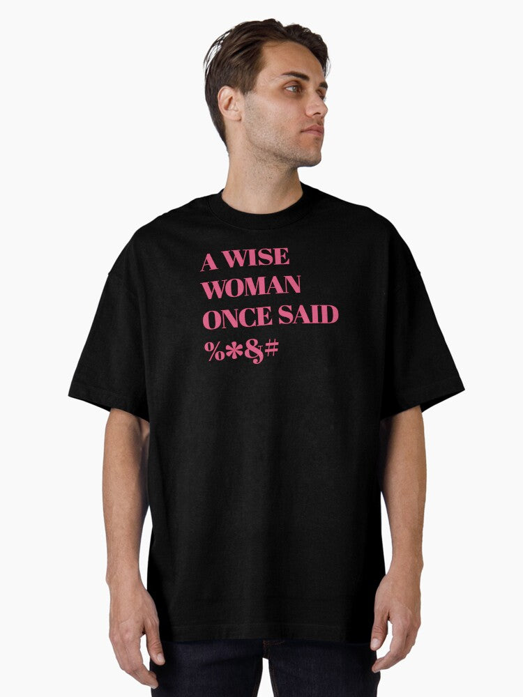 Menopause Retirement Divorce A Wise Woman T Shirt