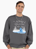 Bye Buddy Hope you find your dad Premium Oversized Sweatshirt