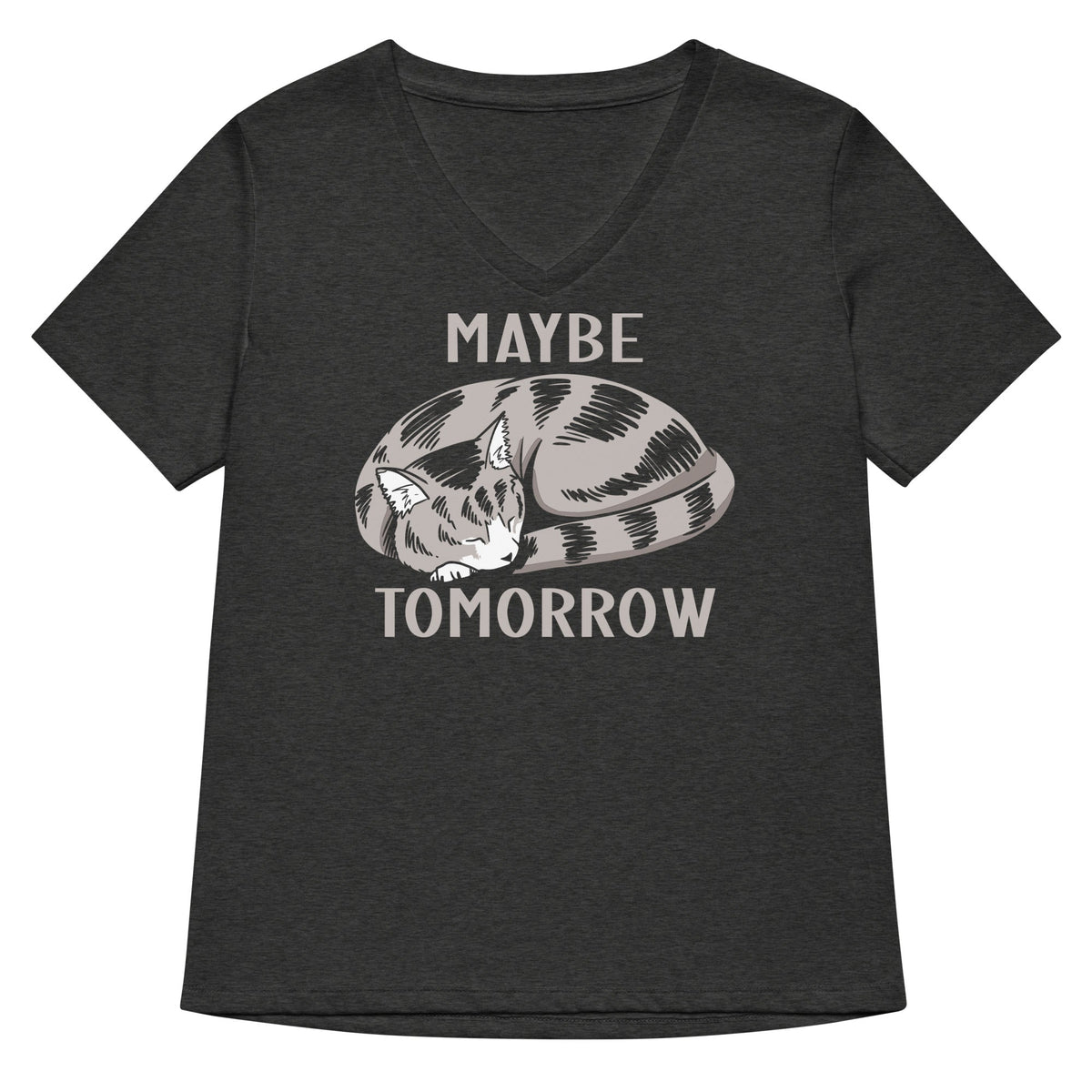 Maybe Tomorrow Women S V Neck Tee V Neck T Shirt Everyday Wear