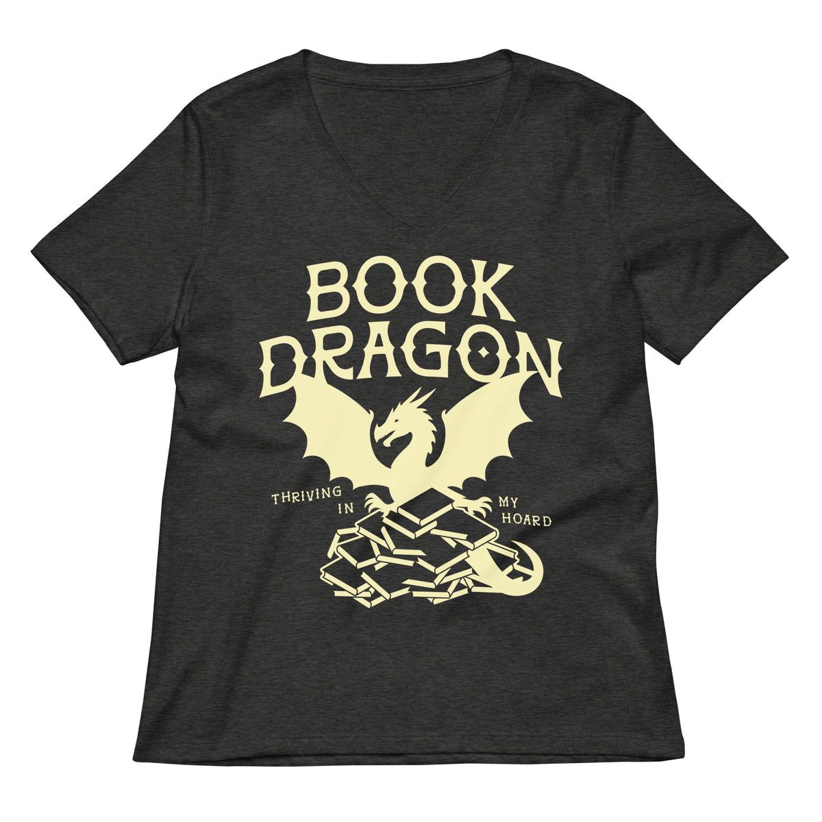 Book Dragon Thriving In My Hoard Women S V Neck Tee V Neck T Shirt Gift Ready