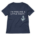 I M Feeling A Little Nauti Women S V Neck Tee V Neck T Shirt US Trend