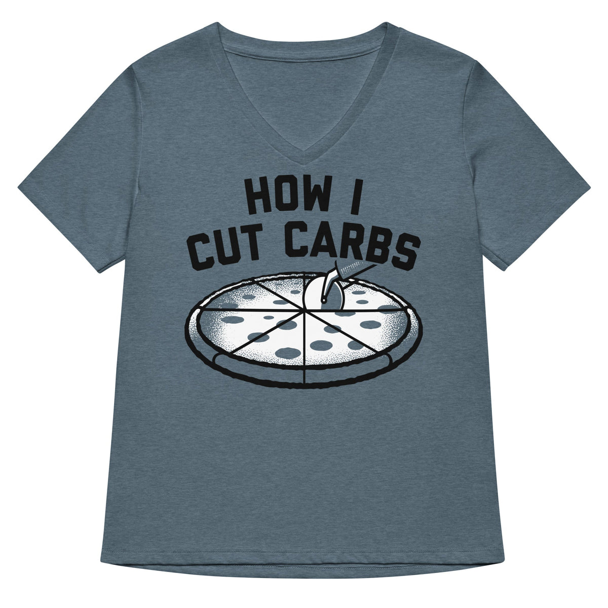 How I Cut Carbs Women S V Neck Tee V Neck T Shirt Everyday Wear