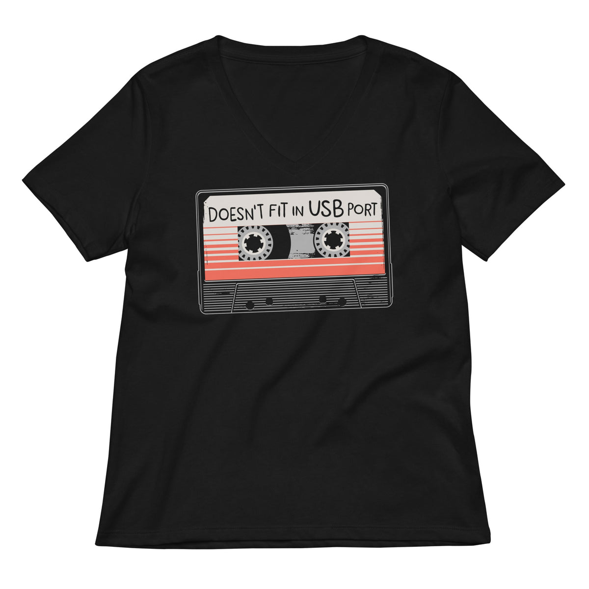 Doesn T Fit In Usb Port Women S V Neck Tee V Neck T Shirt Premium Print