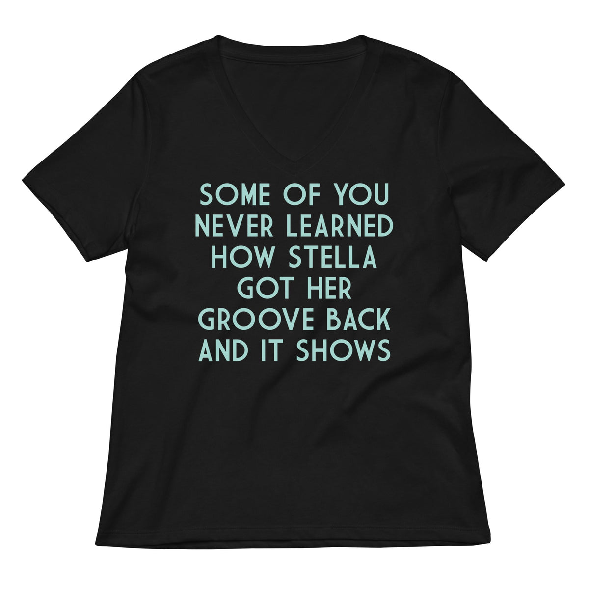 Some Of You Never Learned Women S V Neck Tee V Neck T Shirt Premium Print